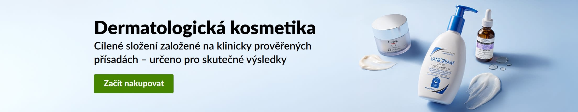 Modrý banner se 3 produkty dermatologické kosmetiky a zprávou „Dermatologická péče o pleť.Nakupujte dermatologickou kosmetiku.“