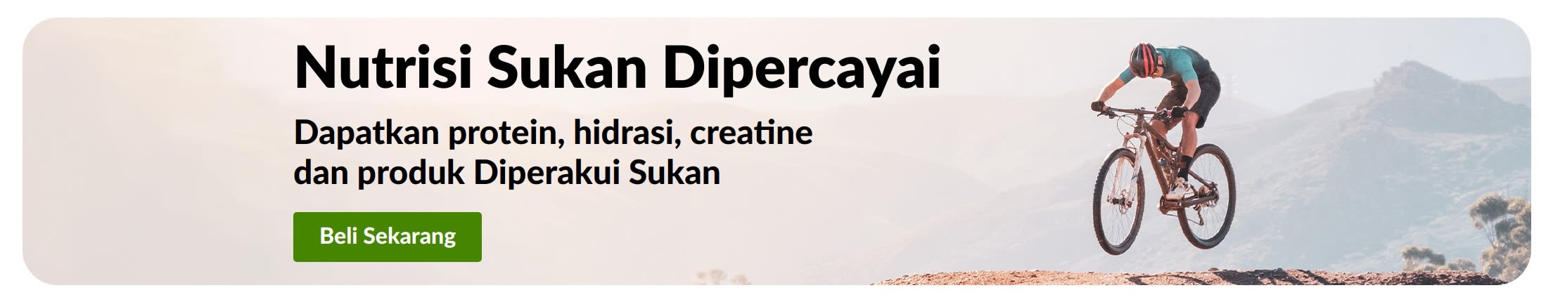 Sepanduk Nutrisi Sukan Dipercayai dengan penunggang basikal bukit dan butang Beli Sekarang untuk protein, hidrasi, creatine, dan produk yang diperakui untuk sukan.