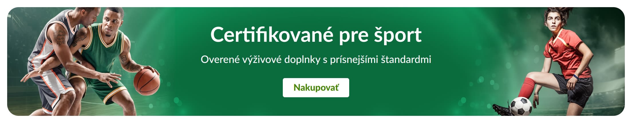 Zelený baner so športovcami a textom: „Overené výživové doplnky s prísnejšími štandardmi“