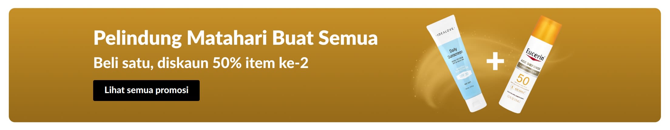 Sepanduk jualan pelindung matahari dengan dua produk, “Beli satu, diskaun 50% item ke-2”