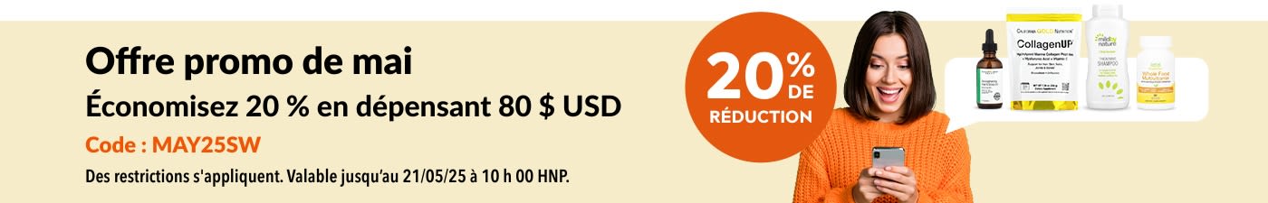 -20 % en dépensant 80 $ Offre promo de mai
