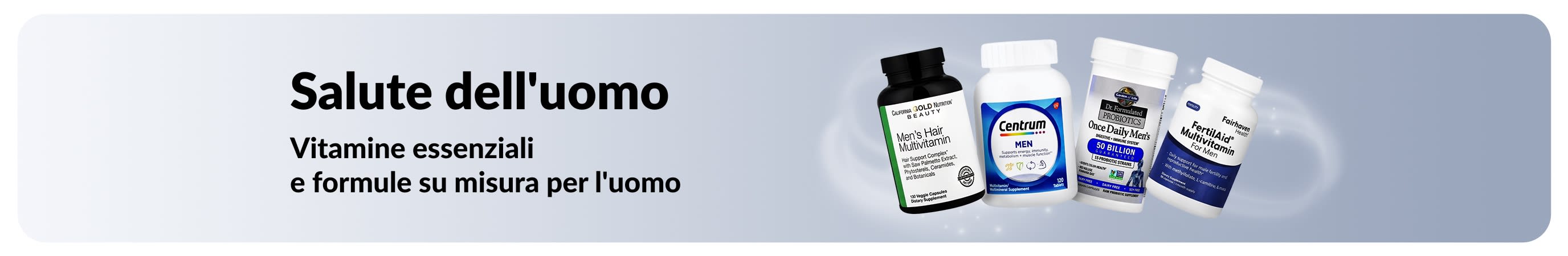 Banner sulla salute dell'uomo con multivitaminici e probiotici, per promuovere vitamine essenziali e formule per il benessere maschile.