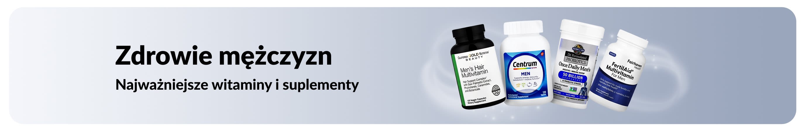 Baner o zdrowiu mężczyzn przedstawiający multiwitaminy oraz probiotyki, promujący kluczowe witaminy i formuły wspierające męskie zdrowie.