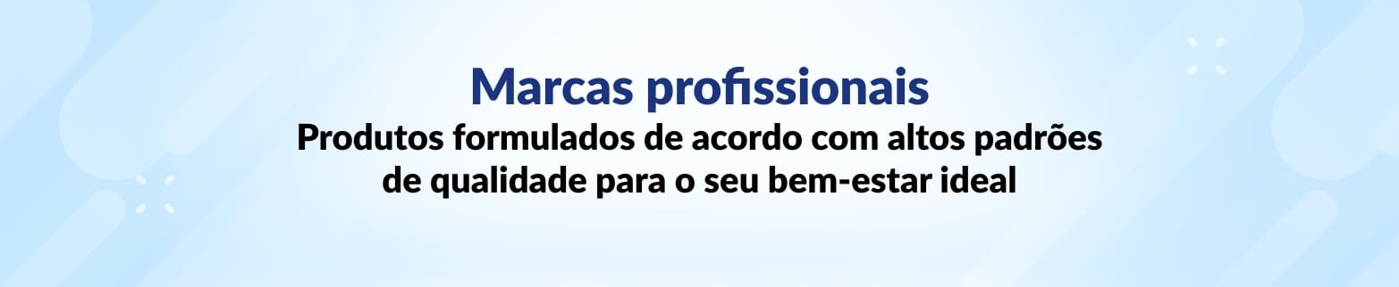 COMPRE AGORA MARCAS PROFISSIONAIS