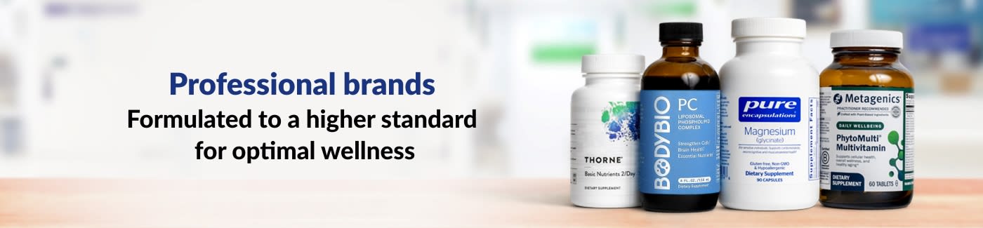 Professional Brands. Formulated to a Higher Standard for Optimal Wellness