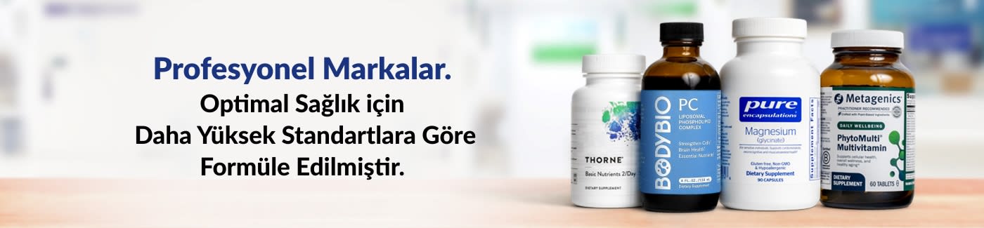Profesyonel Markalar. Optimal Sağlık için Daha Yüksek Standartlara Göre Formüle Edilmiştir.