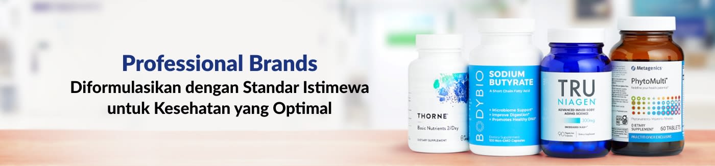 Professional Brands. Diformulasikan dengan Standar Istimewa untuk Kesehatan yang Optimal