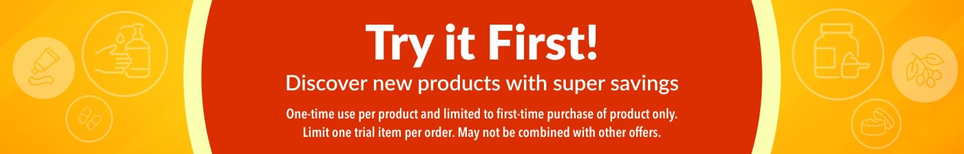 Banner promoting “Try It First” trial offer, encouraging discovery of new products with special one-time savings for first purchases.
