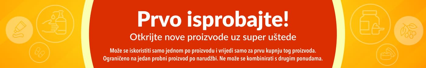 Reklamni natpis koji promovira ponudu „Prvo isprobajte“ i potiče otkrivanje novih proizvoda uz posebne jednokratne uštede na prvu kupnju.