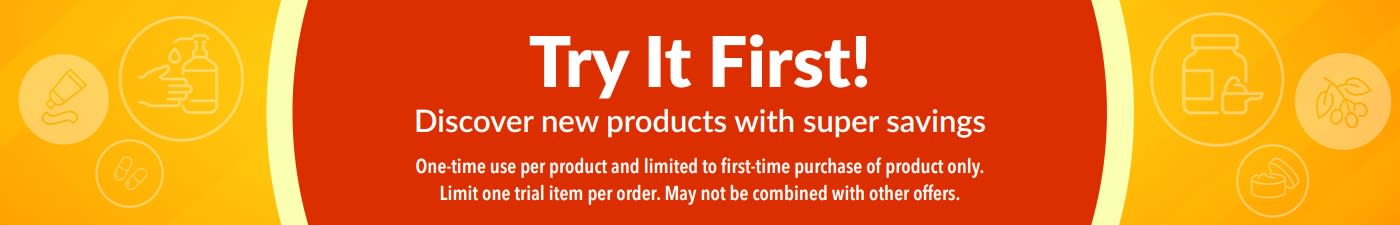 Banner for “Try It First” trial offer, encouraging discovering new products with special one-time saving for first purchases.