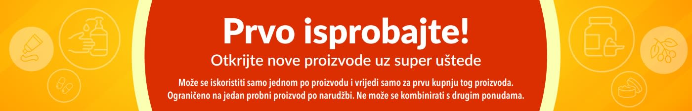 Reklamni natpis koji promovira ponudu „Prvo isprobajte“ i potiče otkrivanje novih proizvoda uz posebne jednokratne uštede na prvu kupnju.