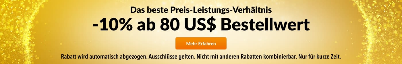 -10% AB 80$ BESTE PREIS-LEISTUNG