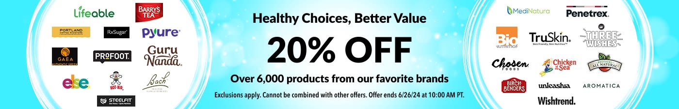 20% OFF HEALTHY CHOICES