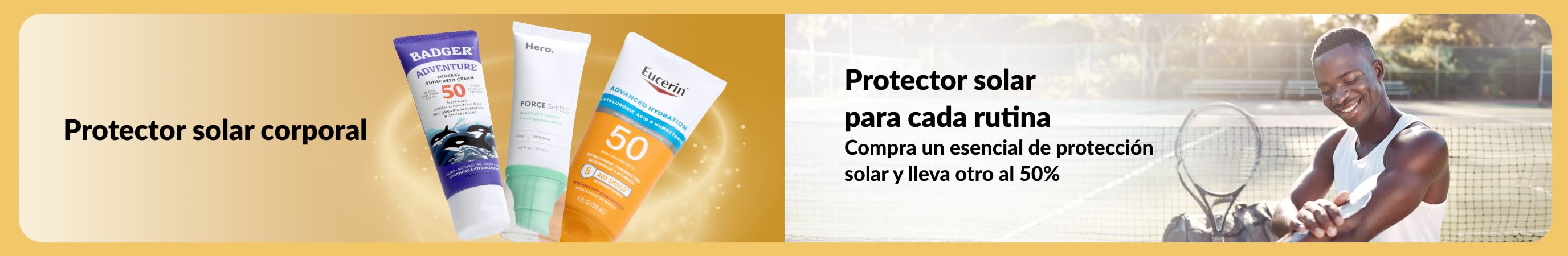 Banner que promueve protectores solares para cada rutina y una oferta de “Compra uno y lleva otro al 50%”.