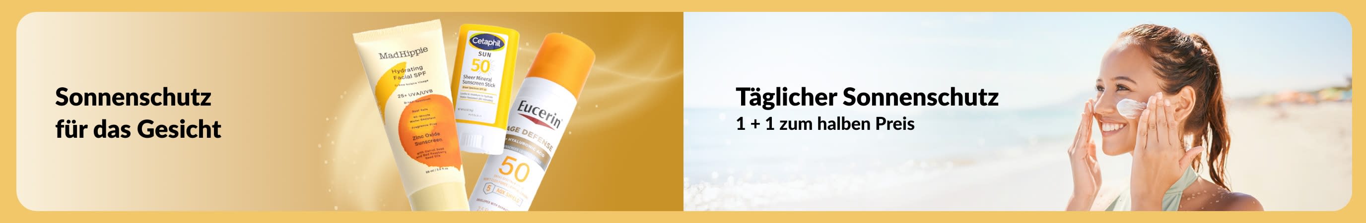Banner mit Sonnenschutzmitteln für das Gesicht und einer Frau, die am Strand Sonnencreme aufträgt, mit Text, der für Sonnencreme und 1 + 1 zum halben Preis wirbt.