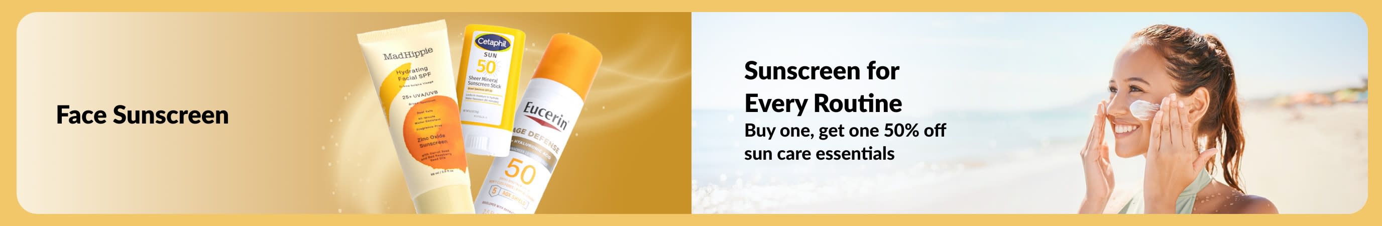 Banner showing face sunscreen products alongside a woman applying sunscreen at the beach, with text promoting sunscreen for every routine and a buy-one-get-one 50% off offer.