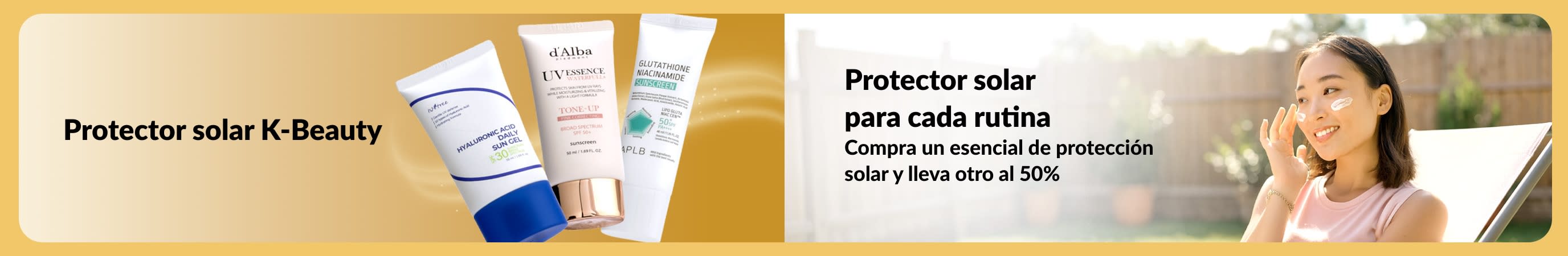 Banner sobre protector solar K-Beauty, promoviendo protector solar para cada rutina con la oferta “Compra uno y lleva otro al 50%”.