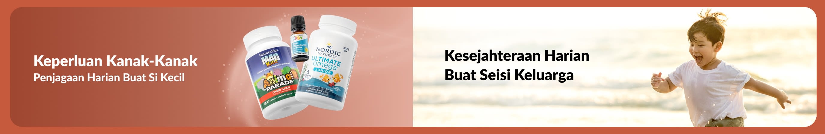 Sepanduk menunjukkan suplemen kanak-kanak bersama kanak-kanak bermain di pantai, dengan teks mempromosikan sokongan harian untuk si kecil dan kesejahteraan keluarga.
