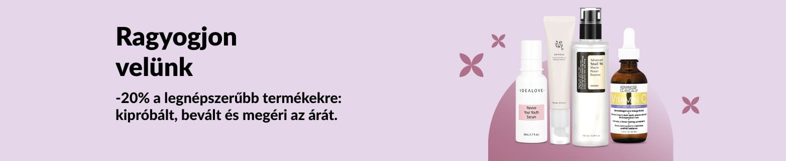 Bőrápolási termékeket ábrázoló banner, amely 20% kedvezményt kínál a ragyogóbb arcbőrért a legjobbnak ítélt termékekre, beleértve a szérumokat és az esszenciákat.