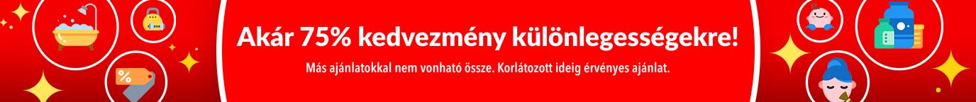 AKÁR 75%  KEDVEZMÉNY KÜLÖNLEGESSÉGEKRE