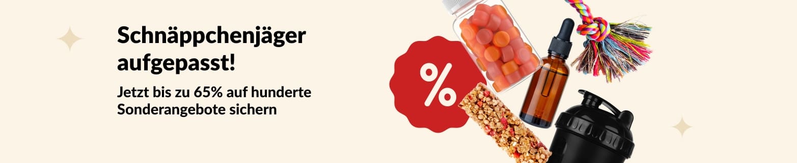 Banner mit Sonderangeboten bei, u.a. Nahrungsergänzungsmittel, Snacks, Shaker und Spielzeug für Haustiere mit bis zu 65% Rabatt