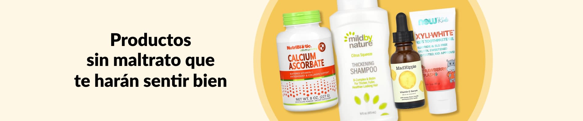 Productos sin maltrato que te harán sentir bien, con vitamina C, champú, sérum, pasta dental para niños y más.