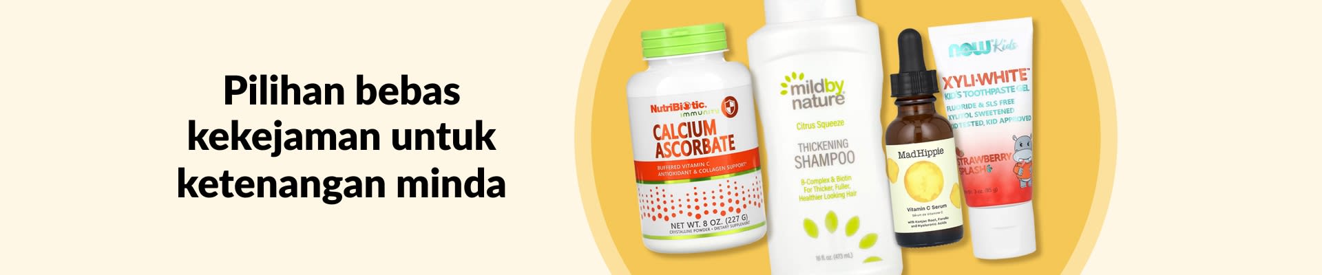 Pilihan bebas kekejaman untuk ketenangan minda, menampilkan vitamin C, syampu, serum, ubat gigi kanak-kanak dan banyak lagi.