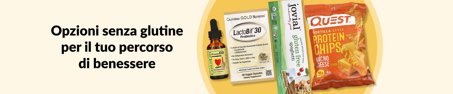Opzioni senza glutine per il tuo percorso di benessere, con vitamina D3, probiotici, pasta senza glutine, patatine proteiche e altro ancora.