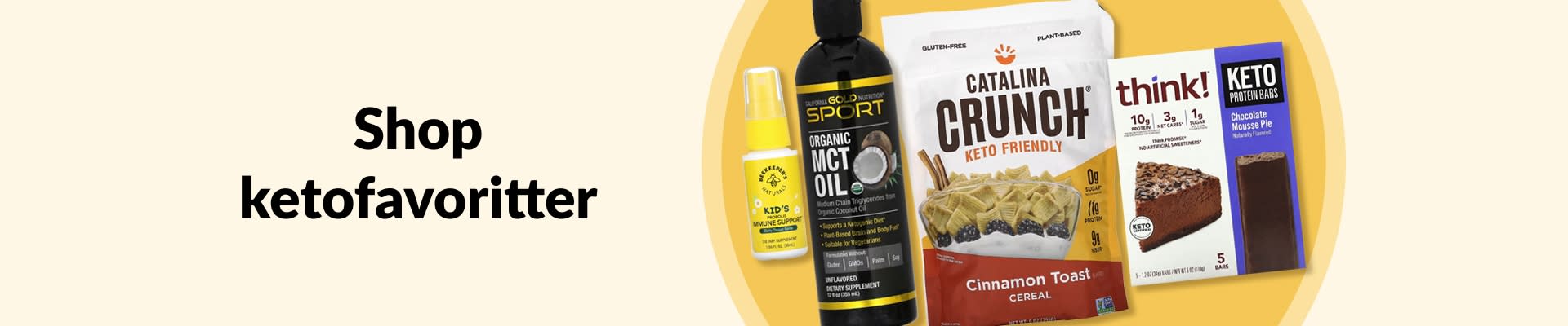Shop ketofavoritter med MCT-olie, keto-morgenmad, keto-proteinbarer, helseprodukter og meget mere.
