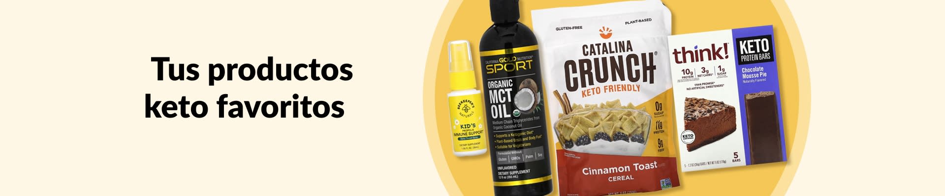 Tus productos keto favoritos, aceite MCT, cereales y barras proteicas keto, productos para el bienestar y más.