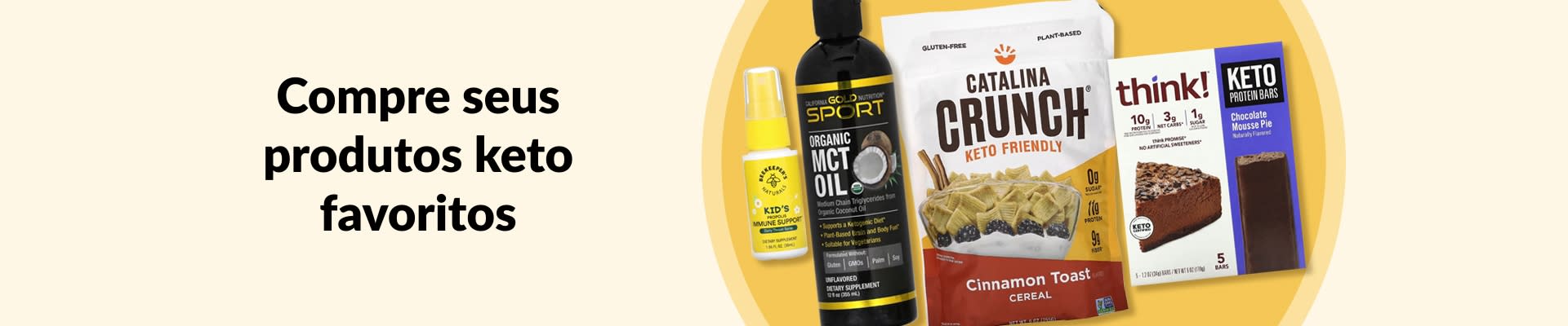 Compre os favoritos da dieta cetogênica, incluindo óleo MCT, cereal cetogênico, barras de proteína cetogênicas, produtos de bem-estar e mais.