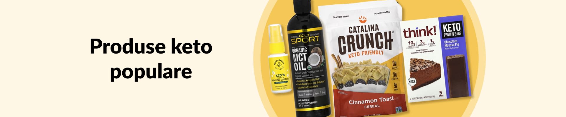 Banner „Produse keto populare”, cu ulei MCT, cereale keto, batoane proteice keto, produse pentru wellness și altele.