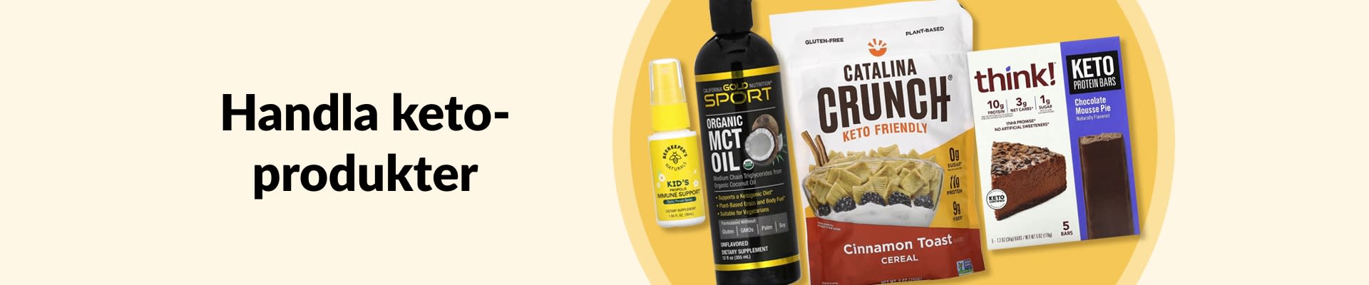 Handla keto-produkter, med MCT-olja, keto-flingor, keto-proteinbars, produkter för välmående med mera.