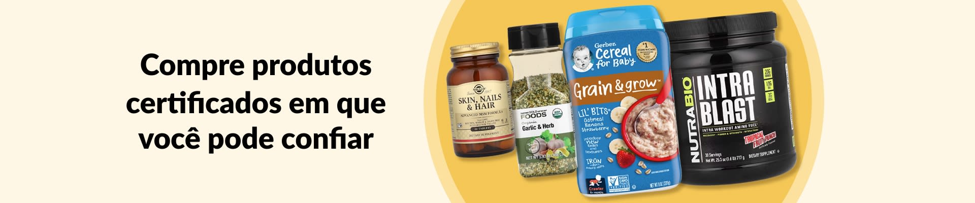 Compre produtos certificados em que você pode confiar, incluindo suplementos, tempero orgânico de alho e ervas, cereal infantil e mais.