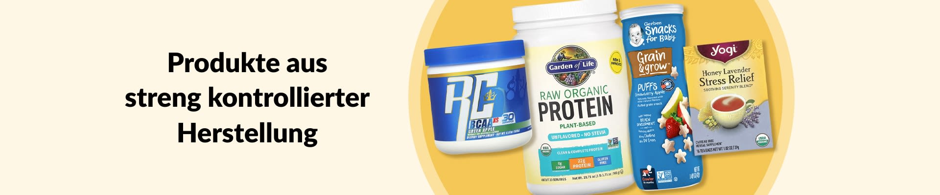Entdecke Produkte, die nach strengsten Standards geprüft wurden, darunter BCAAs, Bio-Protein, Babysnacks, Tee und vieles mehr.
