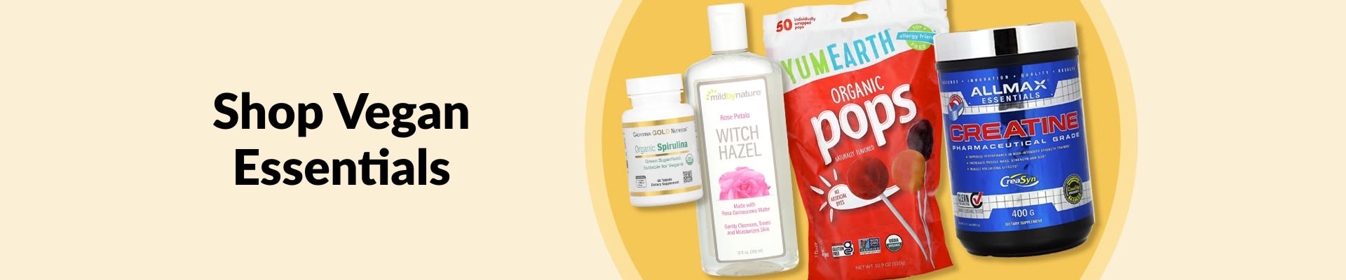 Shop Vegan Essentials featuring organic spirulina, witch hazel toner, organic pops, creatine supplement, and more.