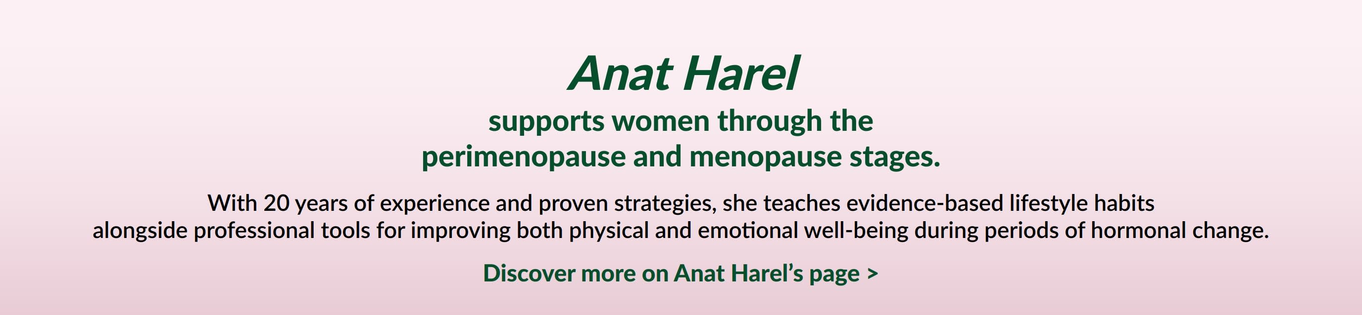 Banner text about Anat Harel supporting women through perimenopause and menopause with research-based health strategies.