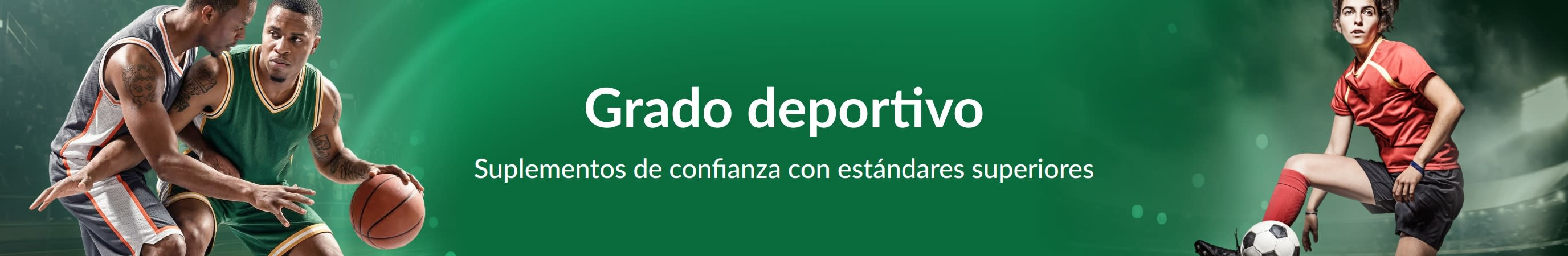 Banner verde con deportistas y el texto “Grado deportivo. Suplementos de confianza con estándares superiores”.