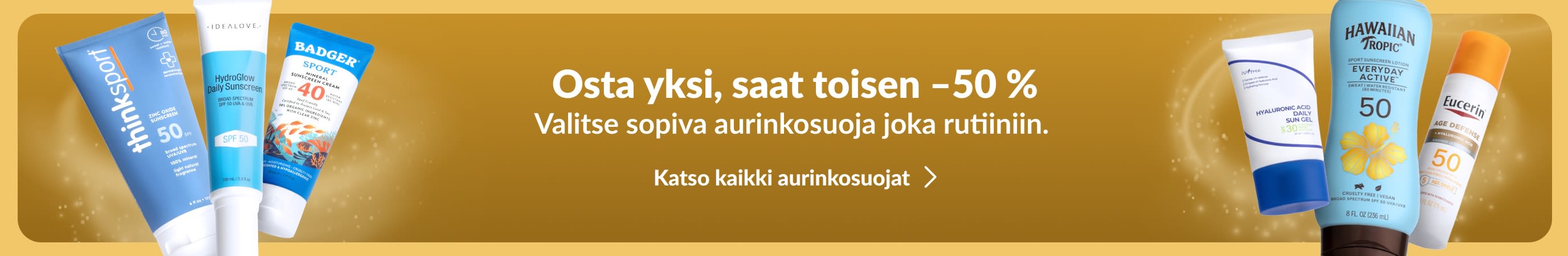 Kultainen banneri, jonka reunoilla erilaisia aurinkosuojatuotteita. Keskellä mainosteksti 