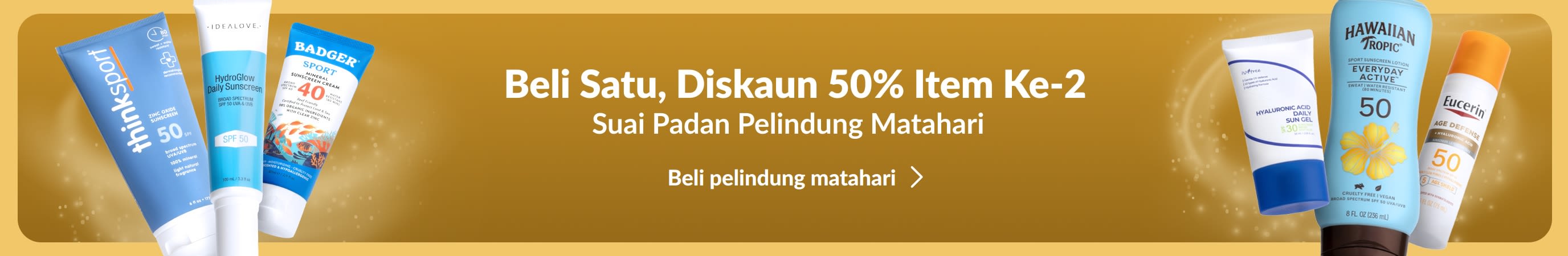 Dua kumpulan produk pelindung matahari di kedua-dua sisi sepanduk emas. Teks promosi tertera, '