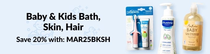 Baby & Kids Bath, Skin, Hair. Save 20% with: MAR25BKSH