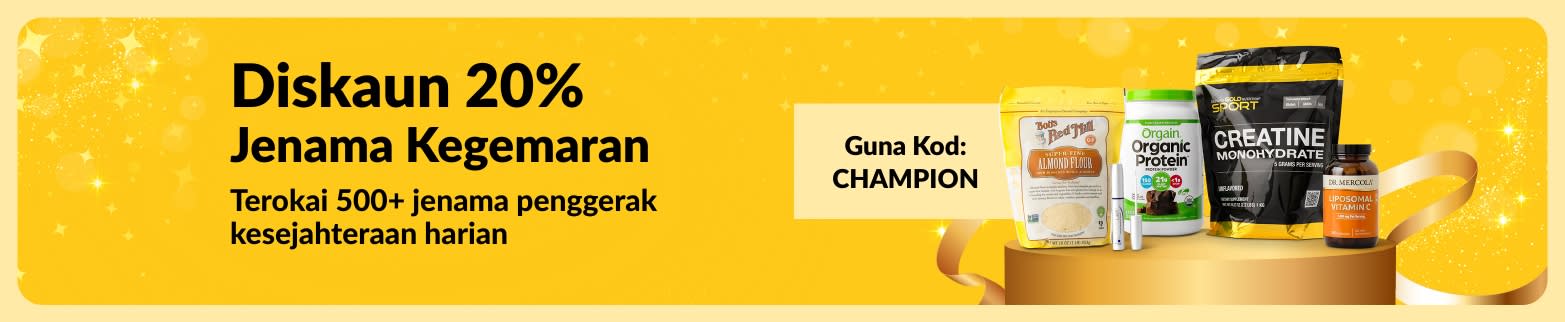 Diskaun 20% jenama kesihatan terkemuka dengan kod CHAMPION.