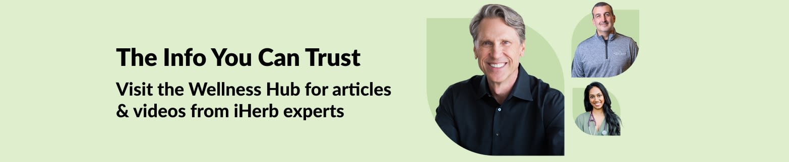 Banner for Wellness Hub: Discover articles & videos from iHerb experts.