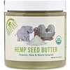 100% Organic Hemp Seed Butter, 8 oz (227 g)