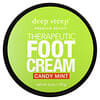 Therapeutic Foot Cream, Candy Mint, 6 oz (170 g)