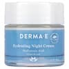 DERMA E, Hydrating Night Cream، مقدار أوقيتين (56 غرام)