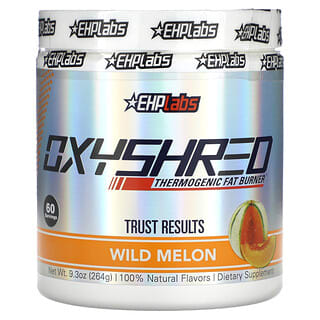 EHPlabs, OxyShred, Thermogenic Fat Burner, Wild Melon, 9.3 oz (264 g)