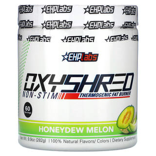 EHPlabs, OxyShred Non-Stim, Thermogenic Fat Burner, Honeydew Melon, 9.9 oz (282 g)