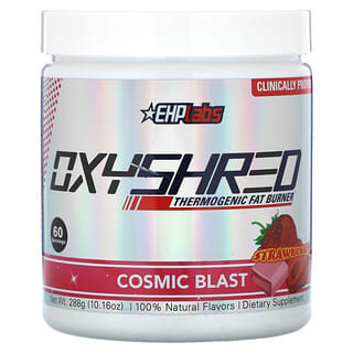 EHPlabs, OxyShred, Thermogenic Fat Burner, Cosmic Blast, Strawberry, 10.16 oz (288 g)