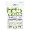 Ultimate Super Greens, 10 oz (283 g)